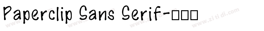 Paperclip Sans Serif字体转换